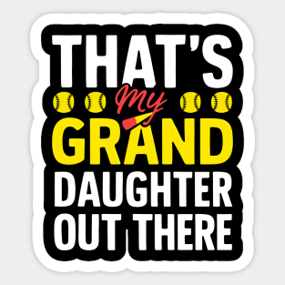 That's My Granddaught Out There Softball Grandma Mother's Day Sticker